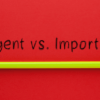 urgent-vs-important